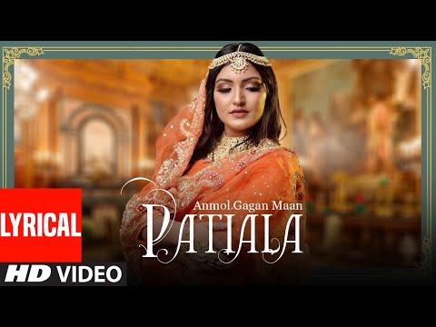 Patiala (Lyrical) — watch video