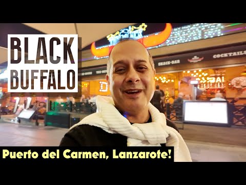 LANZAROTE Black Buffalo Dinner In Puerto del Carmen 🌞! BEST RIBS & STEAK 🥩!