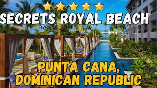 Secrets Royal Beach Punta Cana Review: Adults-Only All-Inclusive Resort 2026