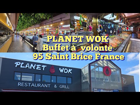 [4K] Planet Wok Saint Brice 95, Buffet à volonté, France