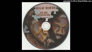 Isaac Hayes - Medley (Ike's Mood I; You've Lost That Lovin' Feeling) (2002)