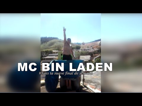 MC BIN LADEN  // Nois ta avonts na caixa d'água!