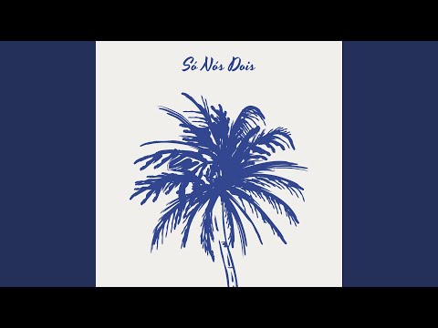 Só Nós Dois