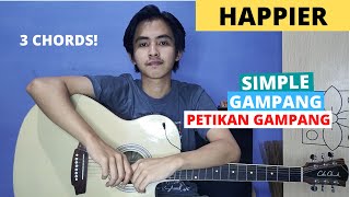 TUTORIAL PETIKAN (Happier - Ed Sheeran) (Tutorial Gitar) Easy Chords!