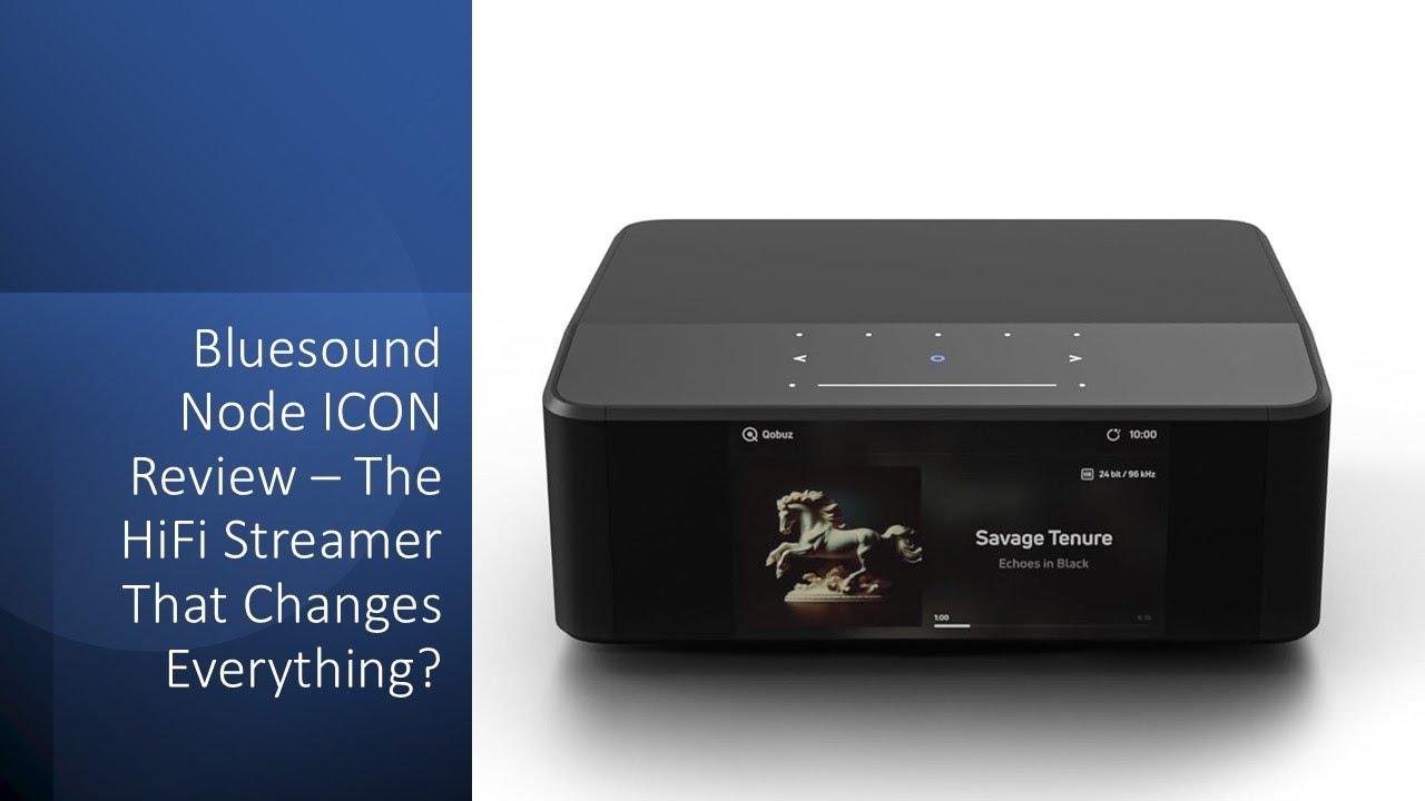 Bluesound Node ICON Review – The HiFi Streamer That Changes Everything?