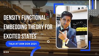 My Talk at DokDok Lite 2021 on Density Functional Embedding Theory for Excited States