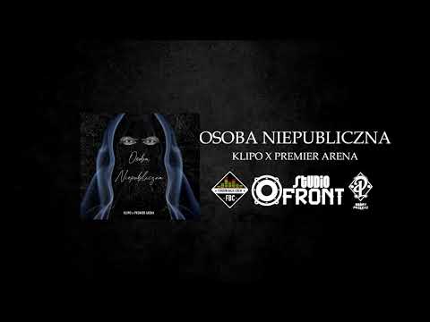 Klipo x Premier Arena - Osoba Niepubliczna