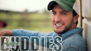 Buddies - Luke Bryan