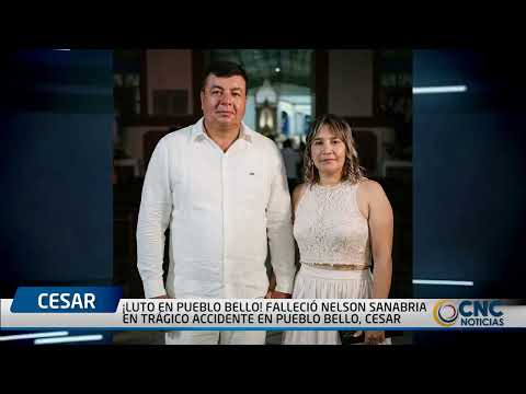 ¡LUTO EN PUEBLO BELLO! FALLECIÓ NELSON SANABRIA EN TRÁGICO ACCIDENTE EN PUEBLO BELLO, CESAR