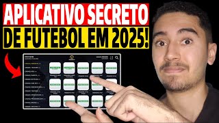 REVELADO O MELHOR APLICATIVO PARA ASSISTIR FUTEBOL AO VIVO! Aplicativo Para Assistir Futebol em 2025