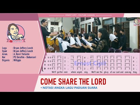 Come Share The Lord | Lagu Komuni | PS Serafim Babarsari | Bryan Jeffery Leech