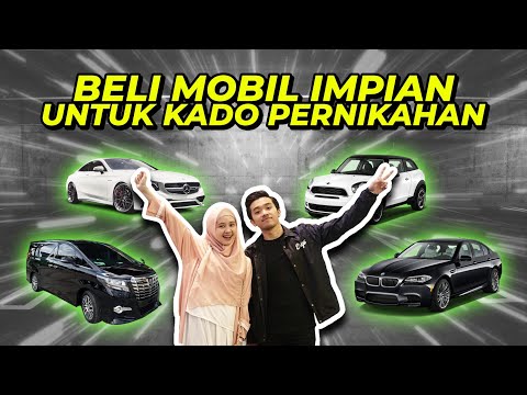 BELI MOBIL IMPIAN UNTUK KADO PERNIKAHAN 😍