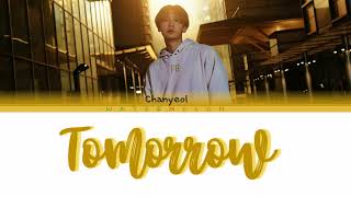 Download lagu CHANYEOL (찬열) - 'TOMORROW' Lyrics (Color Coded Lyrics) mp3