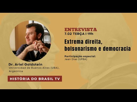 Extrema direita, bolsonarismo e democracia I História do Brasil TV