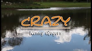 Crazy - Kenny Rogers (KARAOKE)