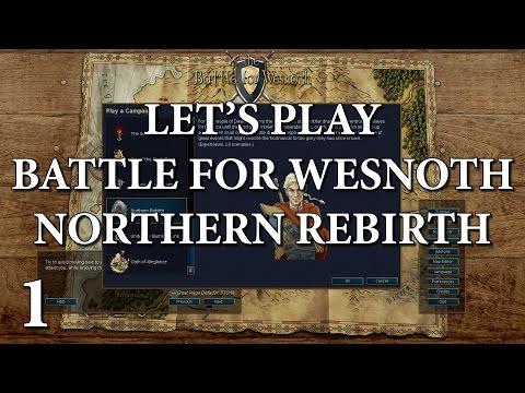 Let's Play Battle for Wesnoth: Northern Rebirth - E01 Introduction