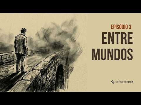 O Reflexo | Episódio 03: Entre Mundos