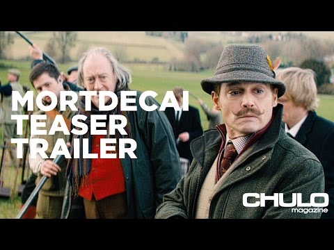 Mortdecai Official Teaser Trailer