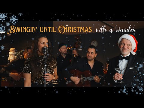 Swingin' Until Christmas - with a Wunder - Offizieller Teaser 2025/2026