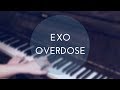 EXO - Overdose (piano cover & sheets by Just ...