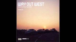 Way Out West - Stealth - Way Out West Club Mix