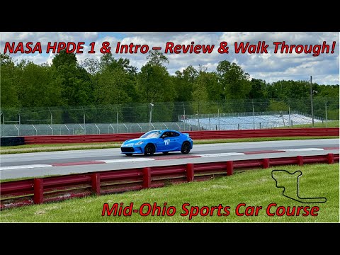 NASA HPDE 1 & HPDE Intro - Walk Through and Review