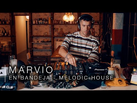 Marvio En bandeja - Set Melodic House | Niche TV