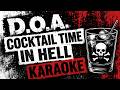 CHK0722 05   D.O.A.    Cocktail Time In Hell [KARAOKE INSTRUMENTAL]