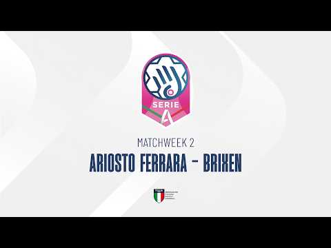 Play Serie A1 [2^] | ARIOSTO FERRARA - BRIXEN