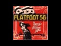 Flatfoot 56 - Loaded Gun