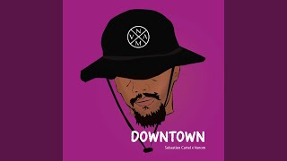 Download lagu Downtown (feat. Sebastien Cartel) mp3