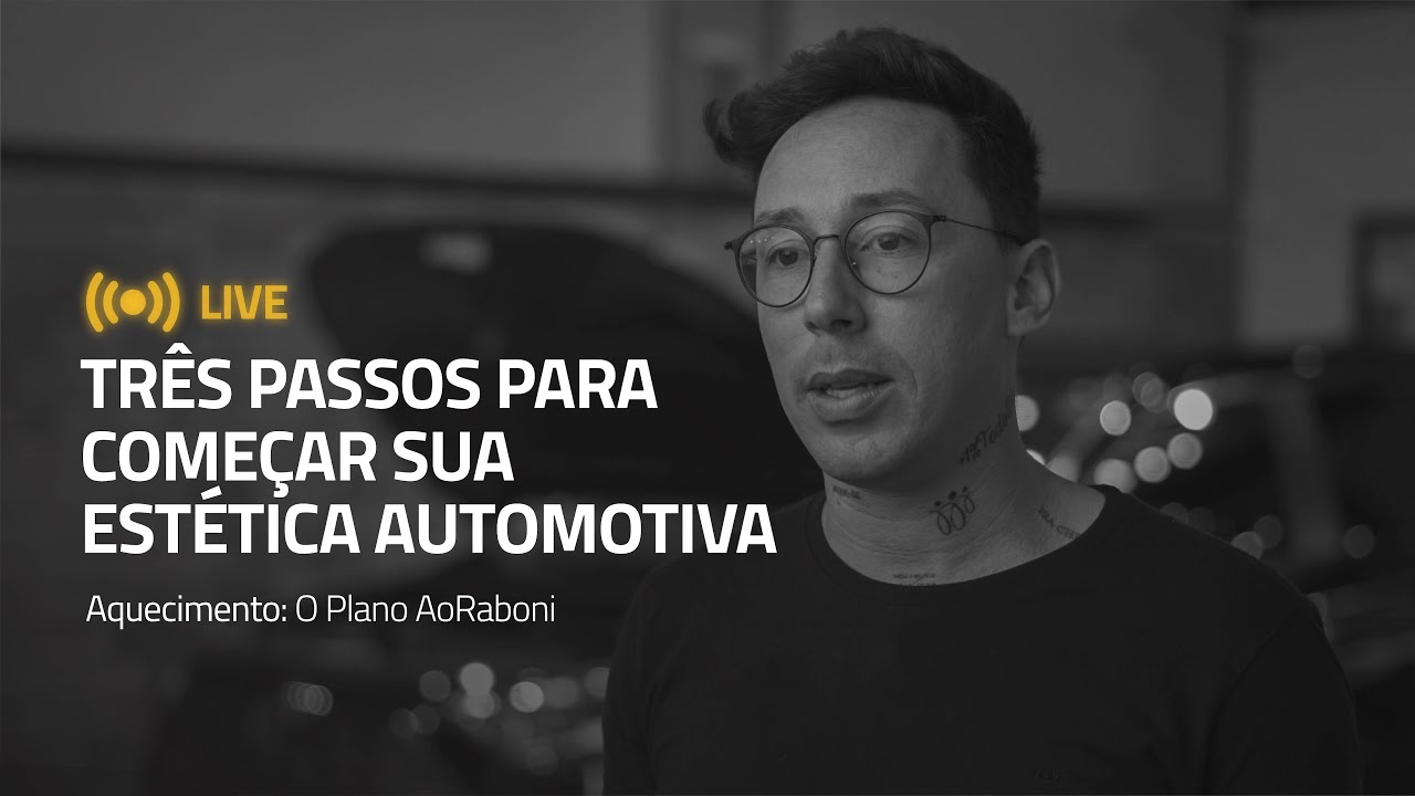 Três passos para começar sua estética automotiva