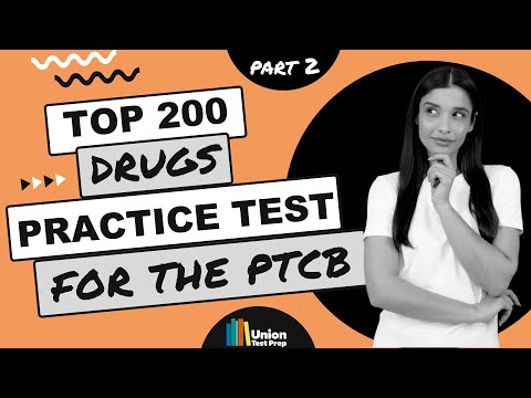 Top 200 Drugs Practice Test for the PTCB Exam