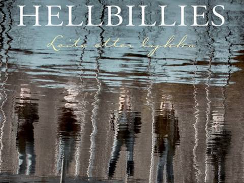 Hellbillies - Leite etter lykka (video)