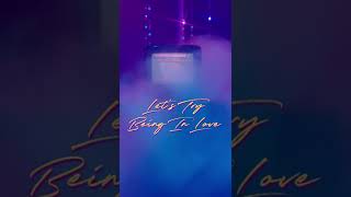 Let&#39;s Try Being In Love (Teaser)