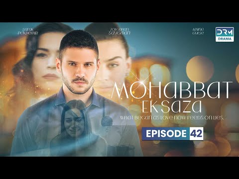 Turkish Drama in Urdu | Never Let Go Episode 42 | Mohabbat Ek Saza | UA1O