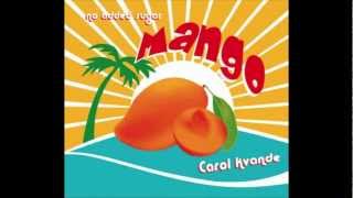 Mango - Carol Kvande
