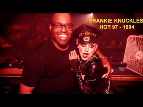 Frankie Knuckles live at HOT 97 - 1994