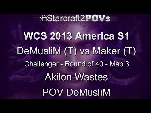 SC2 HotS - WCS 2013 AM S1 CL - DeMusliM vs Maker - Ro40 - Map 3 - Akilon Wastes - DeMusliM