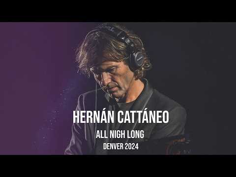 Hernan Cattaneo All Night Long Denver 2024 HQ Remastered
