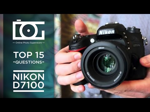 TUTORIAL | Top 15 Most Common Questions for NIKON D7100 Camera