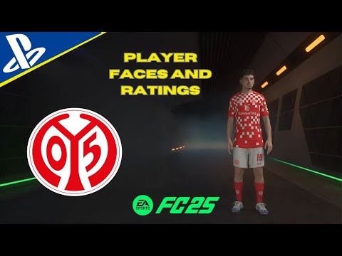 EA FC 25 - Mainz 05 - PLAYER FACES AND RATINGS