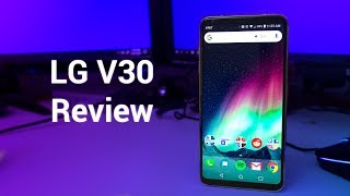 LG V30 Review |  Final Retail Version