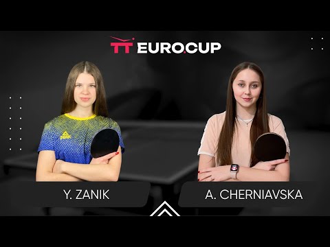 18:50 Yulianna Zanik - Alina Cherniavska 28.08.2024 TT Euro.Cup Women Ukraine Star. TABLE 4