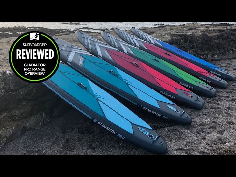 Gladiator SUP Pro iSUP Range Overview 2022 SUPboarder