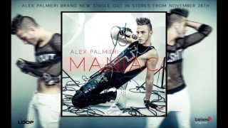 Alex Palmieri - MANIAC - Official Promo