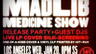 MADLIB x HIT+RUN | Medicine Show