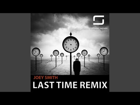 Last Time (Monolix Remix)