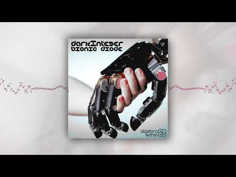 darkInteger - Bionic Diode