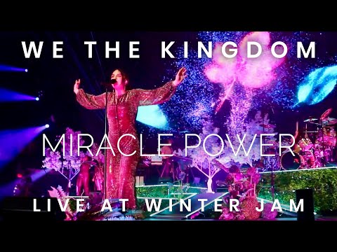 We The Kingdom : Miracle Power : Winter Jam Tour 2023